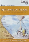 DVD - Millions of Years: Where Did the Idea Come From ? - Terry Mortenson